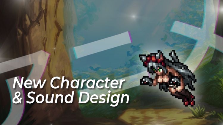 Revamped Character Design & Creature Sounds